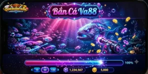 Bắn Cá Va88 – Cách Chơi Gọn Cho Người Bận Rộn