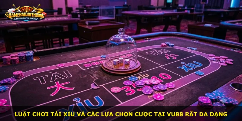 Luật chơi tài xỉu và các lựa chọn cược tại Vu88 rất đa dạng