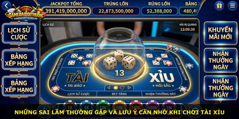 Những sai lầm thường gặp và lưu ý cần nhớ khi chơi tài xỉu