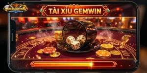 Tài Xỉu Gemwin – Kinh Nghiệm Chọn Bàn Và Chọn Giờ