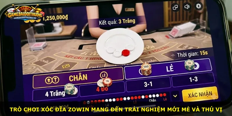 Trò chơi Xóc Đĩa ZOWIN mang đến trải nghiệm mới mẻ và thú vị