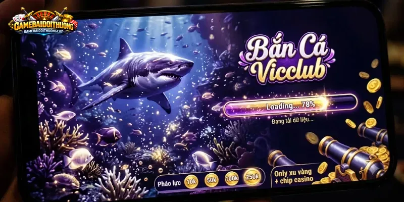 Bắn Cá Vicclub: Vài Điều Nên Rõ Trước Khi Vào