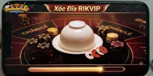 Chơi Xóc Đĩa RIKVIP Cần Nắm Những Gì Trước?