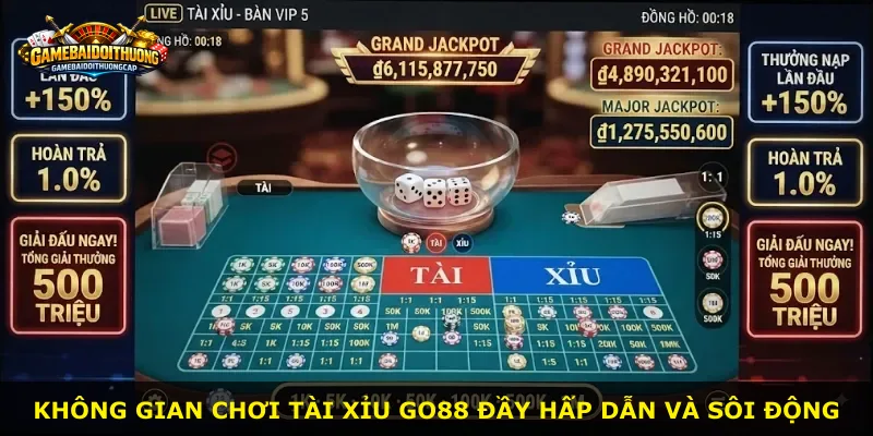 Không gian chơi tài xỉu Go88 đầy hấp dẫn và sôi động