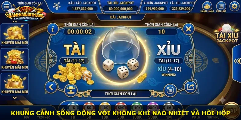 Khung cảnh sống động với không khí náo nhiệt và hồi hộp