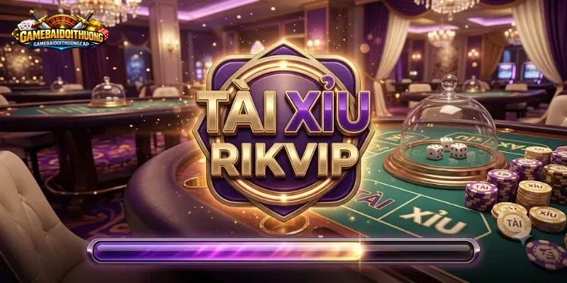 Tài Xỉu RIKVIP Có Đáng Để Gắn Bó Lâu Dài?