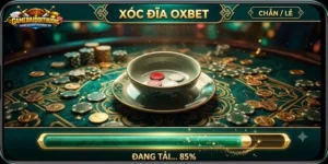 Xóc Đĩa Oxbet Dưới Mắt Người Đã Đi Qua Nhiều Sảnh